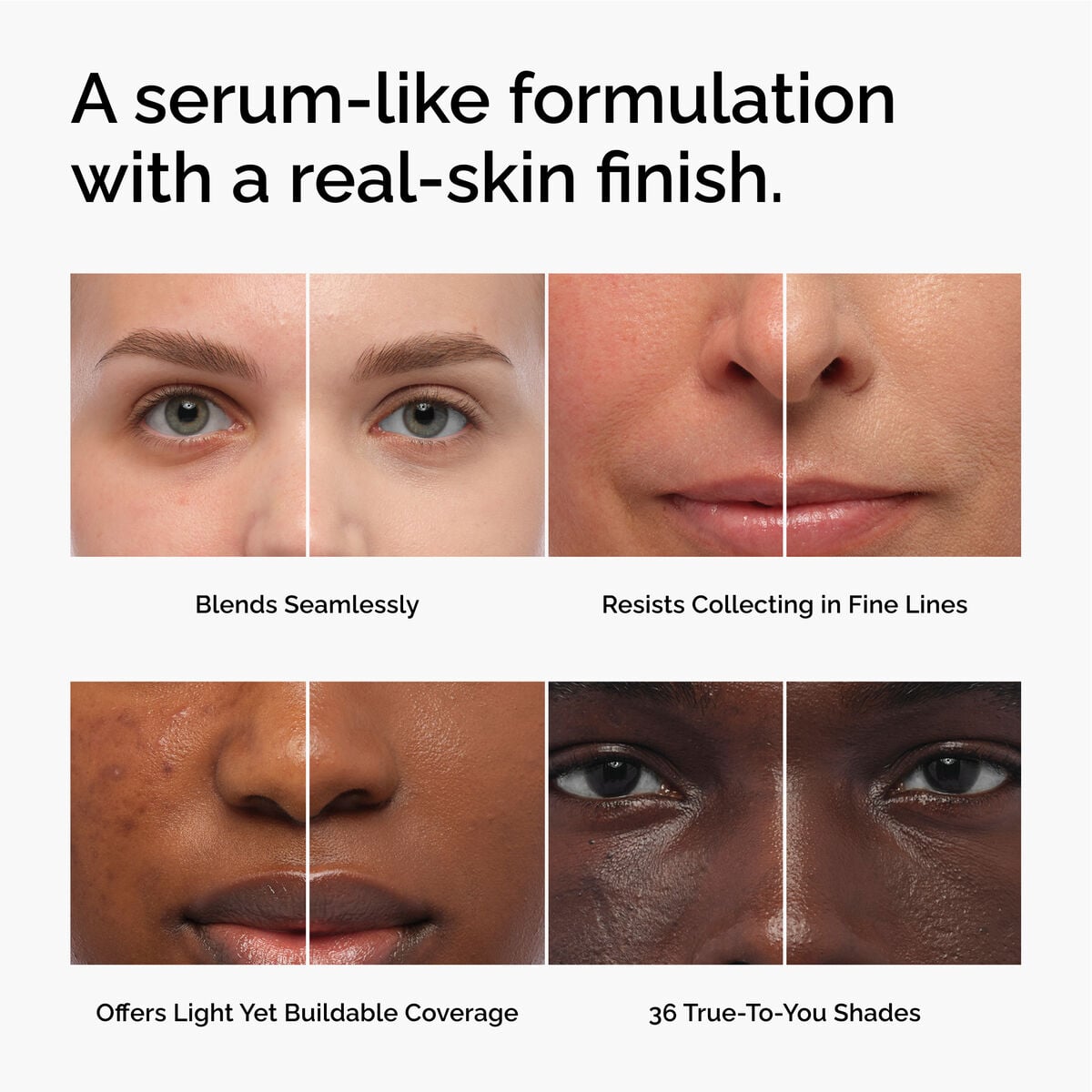serum-foundation-h8 FY26-D50944-ORD-Web-PDP-Colours-Benefits-1x1-EN.jpg